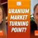 John Ciampaglia: Uranium Turnaround? Spot Price Pop, Stocks and SPUT Raise