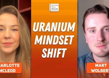 Mart Wolbert: Uranium Prices, Supply, Demand — What’s Next as Mindset Shifts