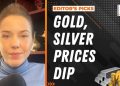 Editor’s Picks: Gold, Silver Prices Dip and Bounce Back, Plus Top Takeover Candidate